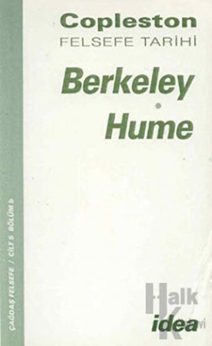 Copleston Felsefe Tarihi Berkeley, Hume Cilt 5 Bölüm B - Halkkitabevi