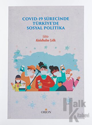 Covid-19 Sürecinde Türkiye'de Sosyal Politika - Halkkitabevi