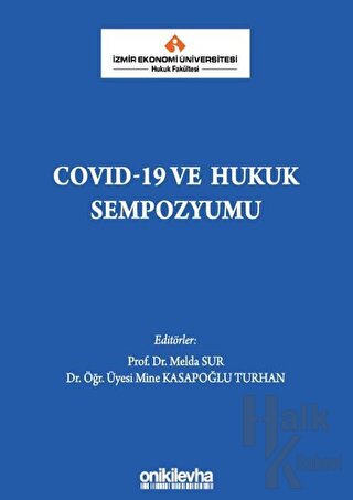 COVID-19 ve Hukuk Sempozyumu (Ciltli) - Halkkitabevi