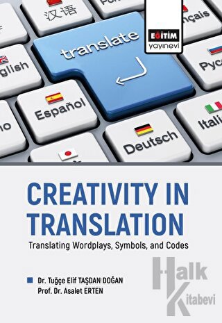 Creativity in Translation - Translating Wordplays, Symbols, and Codes