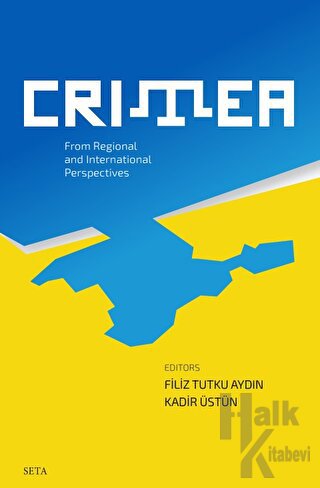 Crimea - From Regional and International Perspectives - Halkkitabevi