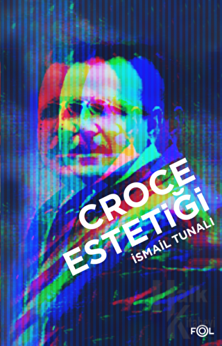 Croce Estetiği - Halkkitabevi