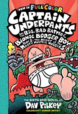 CU And The Big Bad Battle Of The B.B.B. Part1: The Night Of The Nasty Nostril Nuggets (Captain Underpants)