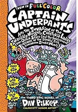 CU and the Invasion Of The Incredibly Naughty Cafeteria Ladies From Outer Space: (Captain Underpants)