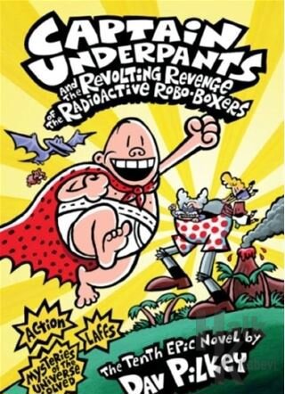 CU and the Revolting Revenge of the Radioactive Robo-Boxers (Captain Underpants)