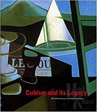 Cubism and Its Legacy