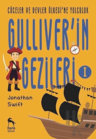Cüceler ve Devler Ülkesi'ne Yolculuk - Gulliver'in Gezileri 1 - Halkki