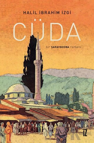 Cüda - Bir Saraybosna Romanı - Halkkitabevi