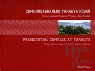 Cumhurbaşkanlığı Tarabya Köşkü (Ciltli)