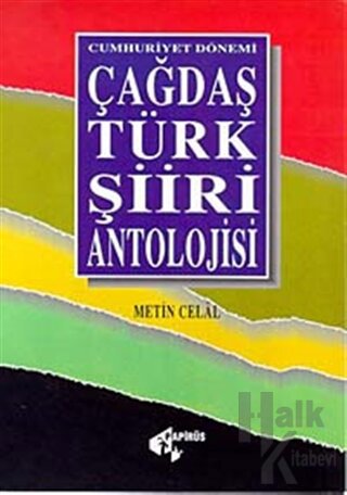 Cumhuriyet Dönemi Çağdaş Türk Şiiri Antolojisi - Halkkitabevi