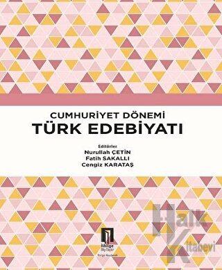 Cumhuriyet Dönemi Türk Edebiyatı - Halkkitabevi