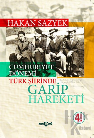 Cumhuriyet Döneminde Türk Şiirinde Garip Hareketi - Halkkitabevi