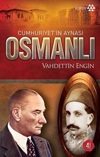 Cumhuriyet’in Aynası Osmanlı