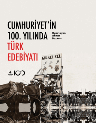 Cumhuriyet'in 100. Yılında Türk Edebiyatı (Ciltli) - Halkkitabevi