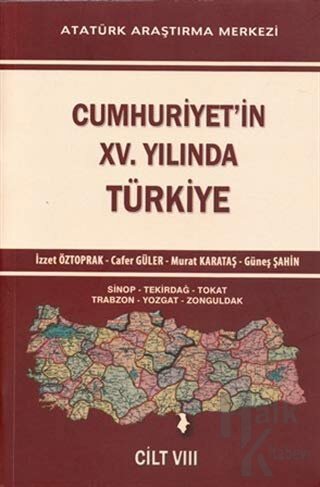 Cumhuriyet'in 15. Yılında Türkiye Cilt 8