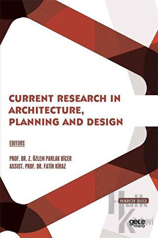 Current Research in Architecture, Planning and Design - March 2022 - H