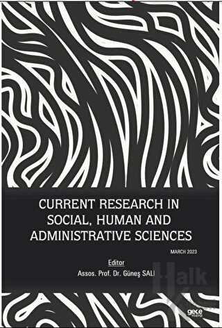 Current Research in Social, Human and Administrative Sciences