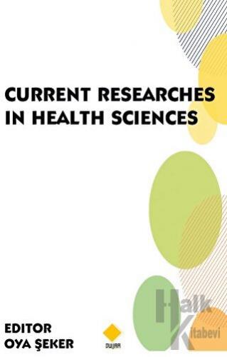 Current Researches in Health Sciences - Halkkitabevi