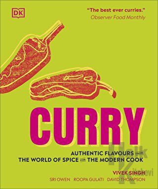 Curry: Authentic Flavours From The World of Spice For The Modern Cook (Ciltli)