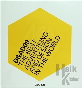 D&AD 09: The Best Advertising and Design in the World (Ciltli) - Halkk