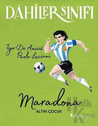 Dahiler Sınıfı - Maradona - Halkkitabevi