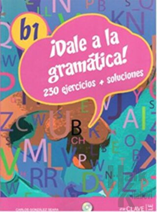 Dale a La Gramatica! B1 Libro +Audio Descargable Audio/MP3