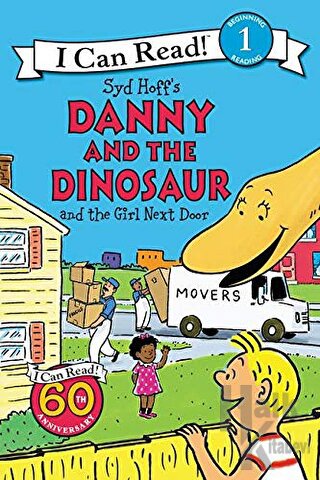 Danny and the Dinosaur and the Girl Next Door - Halkkitabevi