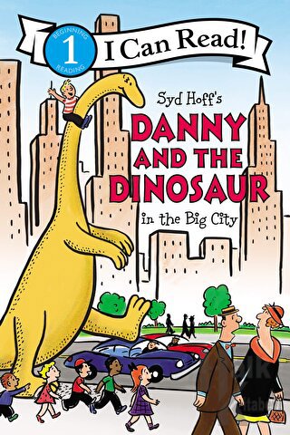 Danny and the Dinosaur in the Big City - Halkkitabevi