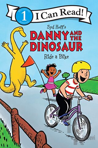 Danny and the Dinosaur Ride a Bike - Halkkitabevi