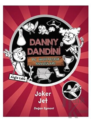 Danny Dandini ve Muhteşem Buluşları - Joker Jet