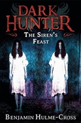Dark Hunter - The Siren's Feast - Halkkitabevi