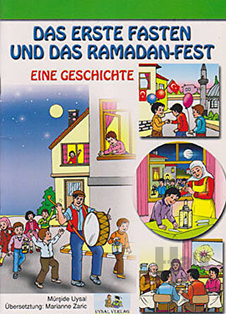 Das Erste Faten Und Das Ramadan-Fest / Die Opferung Ismaels Und Das Op