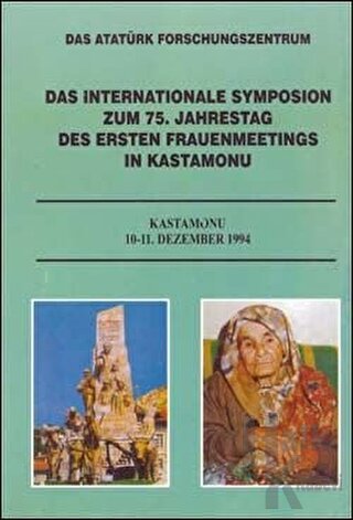 Das Internationale Symposion Zum 75. Jahrestag Des Ersten Frauenmeetings İn Kastamonu