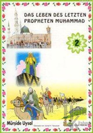 Das Leben Des Letzten Phopheten Muhammad 2