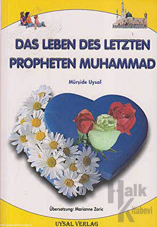 Das Leben Des Letzten Propheten Muhammad - Halkkitabevi