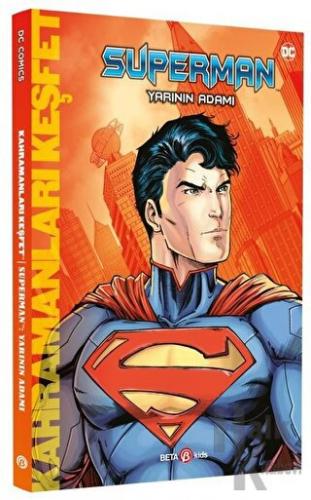 DC Comics - Superman: Yarının Adamı