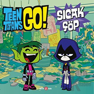 Dc Comics - Teen Titans Go! Sıcak Çöp (Ciltli) - Halkkitabevi