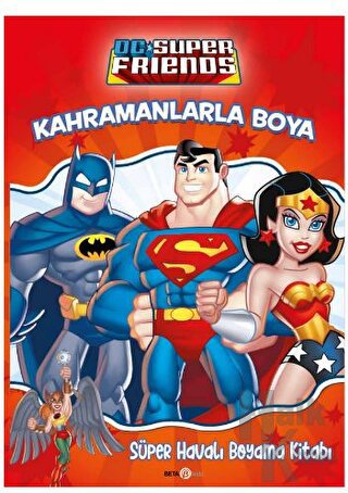 DC Friends Kahramanlarla Boya - Süper Havalı Boyama Kitabı - Halkkitab