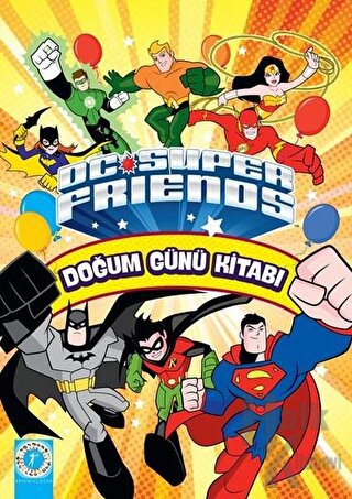 Dc Super Friends - Doğum Günü Kitabı - Halkkitabevi