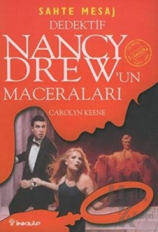 Dedektif Nancy Drew’un Maceraları 3: Sahte Mesaj - Halkkitabevi