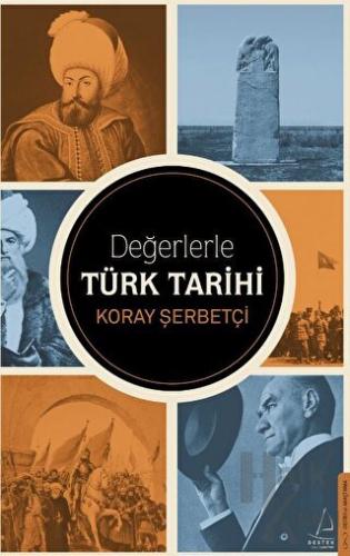 Değerlerle Türk Tarihi - Halkkitabevi