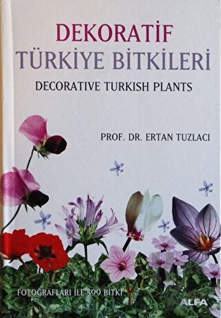 Dekoratif Türkiye Bitkileri - Halkkitabevi