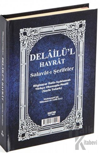 Delailü'l Hayrat Salavat-ı Şerifeler Ortaboy Açıklamalı Türkçe Okunuşl