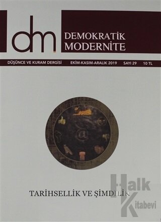 Demokratik Modernite Düşünce ve Kuram Dergisi Sayı: 29