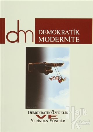 Demokratik Modernite Düşünce ve Kuram Dergisi Sayı : 9