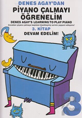 Denes Agay'dan Piyano Çalmayı Öğrenelim 3 - Halkkitabevi