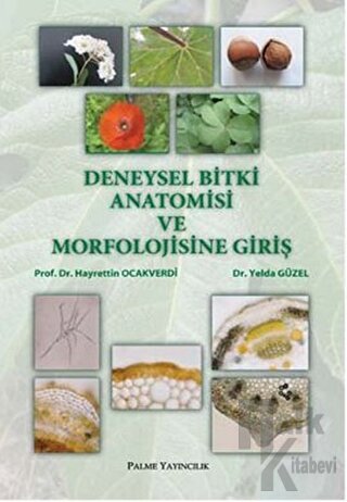 Deneysel Bitki Anatomisi ve Morfolojisine Giriş - Halkkitabevi