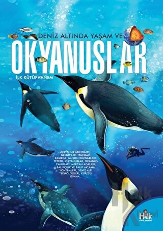Deniz Altında Yaşam ve Okyanuslar - İlk Kütüphanem - Halkkitabevi