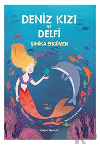 Deniz Kızı ve Delfi - Halkkitabevi