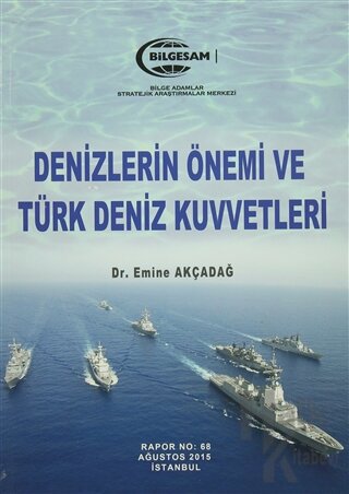 Denizlerin Önemi ve Türk Deniz Kuvvetleri - Halkkitabevi